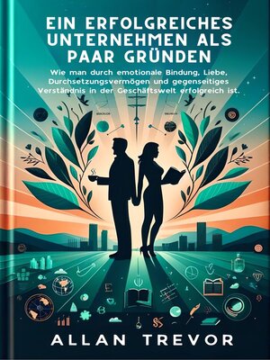 cover image of Ein erfolgreiches Unternehmen als Paar gründen